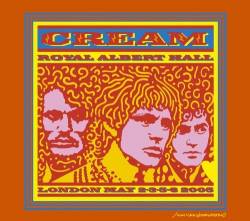 Cream : Royal Albert Hall, London May 2-3-5-6, 2005